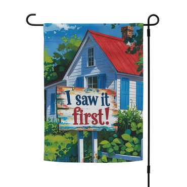Garden flag - I saw it first