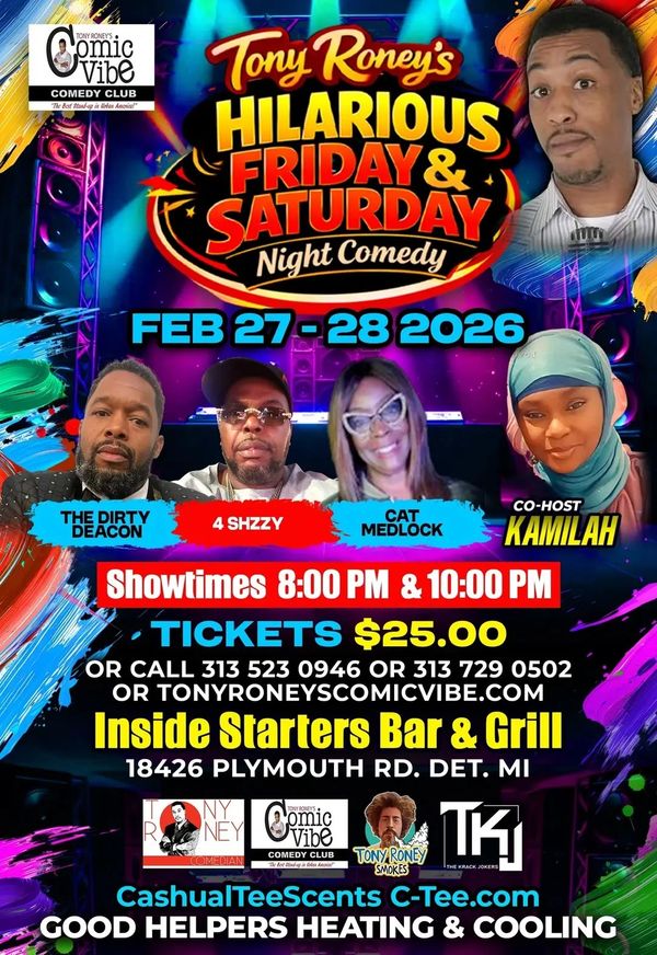 Comedy event Tony Roney's Hilarious Friday &amp; Saturday on Feb 27-28, 2026 at Starters Bar &amp; Grill, Detroit.
