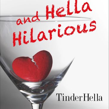 Cover of Online Dating is Hell (and Hella Hilarious)