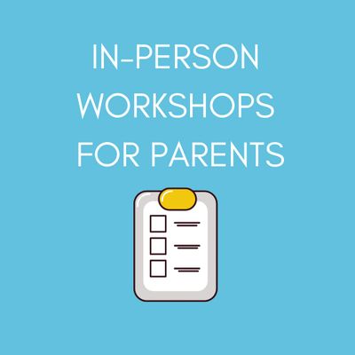In-person workshops for parents with a checklist icon on blue background.