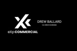           Drew Ballard                            EXP Commercial CA DRE #02280083