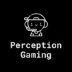 Perception Gaming