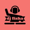 Djfisha