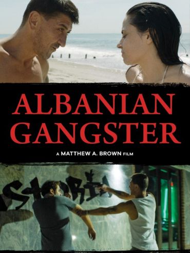 Movie poster for Albanian Gangster with intense beach and street scenes.