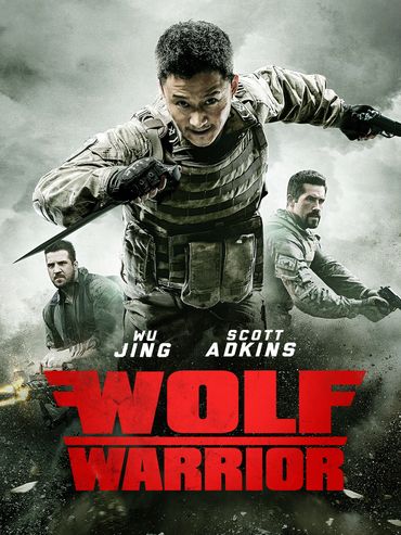 Action movie poster featuring armed soldiers and the title 'Wolf Warrior'.