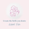 Create the birth you desire