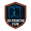 3D Printin Fun