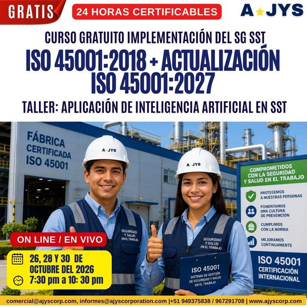 ISO 45001:2018 + ACTUALIZACIÓN ISO 45001:2027
