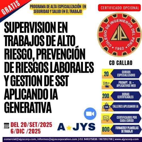 SUPERVISION EN TRABAJOS DE ALTO RIESGO, PREVENCIÓN DE RIESGOS LABORALES Y GESTION DE SST  CON IA  