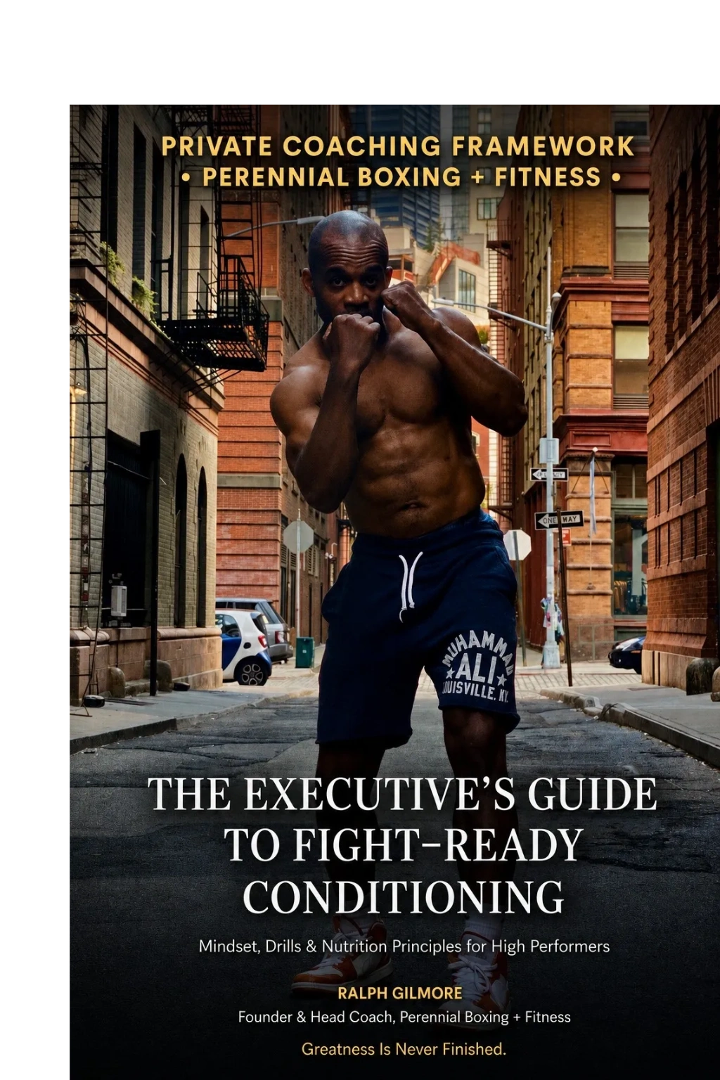 The Executive's Guide to Fight-Ready Conditioning ebook — Ralph Gilmore, Private Boxing Coach NYC