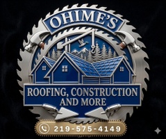 Ohime’s roofing construction and more LLC