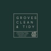 Groves Clean and Tidy