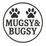 Mugsy and Bugsy