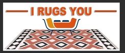 I Rugs You
