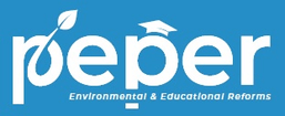 PEPER - PEOPLE FOR ENVIRONMENT PROTECTION, EDUCATION & REFORMS
