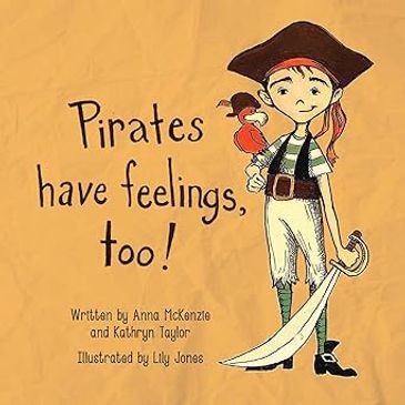 Book cover titled 'Pirates have feelings, too!' with a young pirate and a parrot.