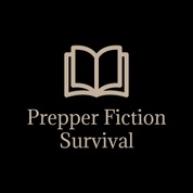 Prepper Fiction Survival