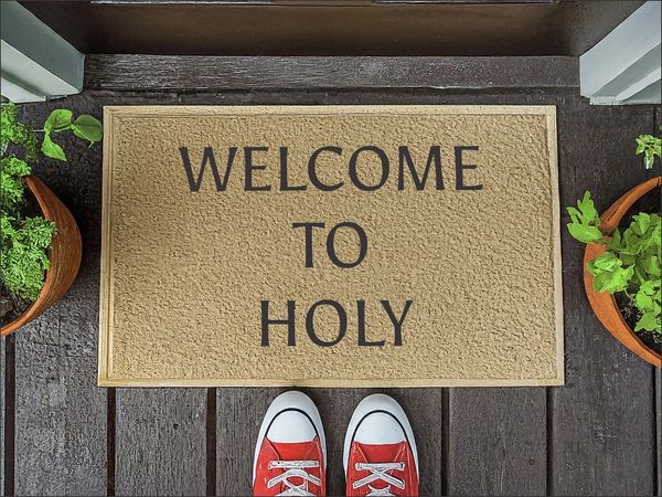 Welcome to holy