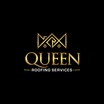 Queen Roofing Services