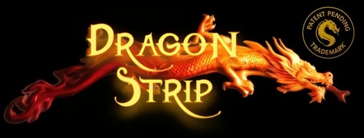 Dragon Strip
The Dragon lights your way