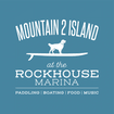 Mountain 2 Island at the Rockhouse Marina