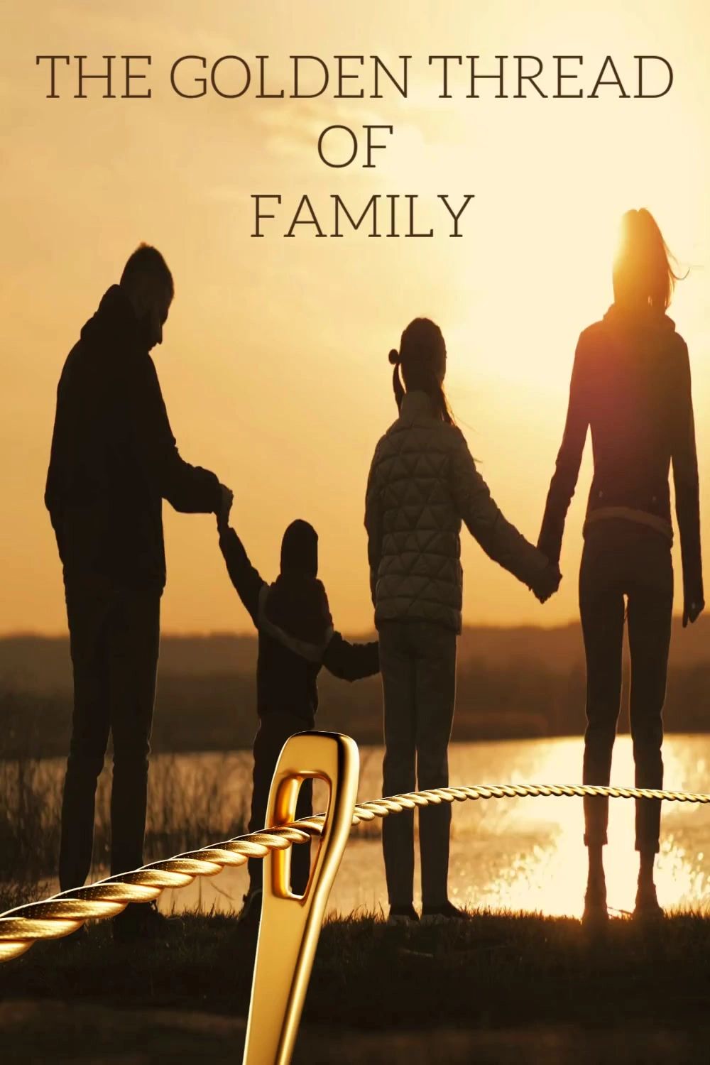 The Golden Thread of Family