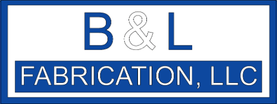 B & L  Fabrication, LLC