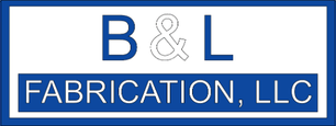 B & L  Fabrication, LLC