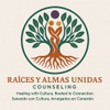 Raices y Almas Unidas Counseling
