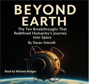Beyond Earth by Daran Volcroft, read by Michael Bridges