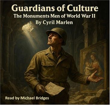 Guardians of Culture by Cyril Marlen, read by Michael Bridges