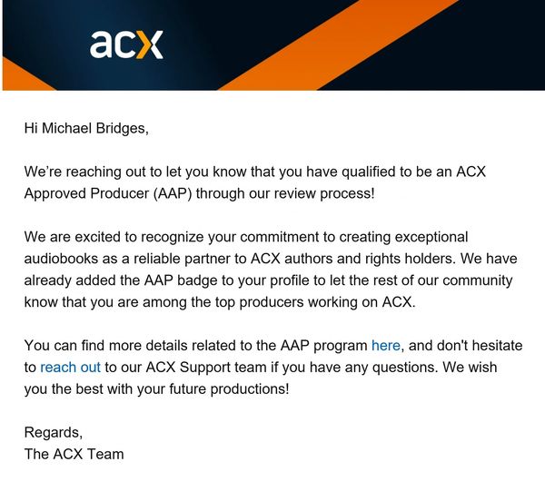 ACX congratulates Michael Bridges for qualifying as an Approved Producer after review.