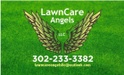 LawnCare Angels LLC
(302) 233-3382