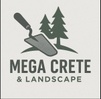 MegaCrete and Landscape