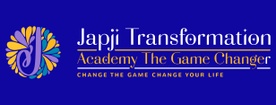 Japji Transformation academy the game changer 