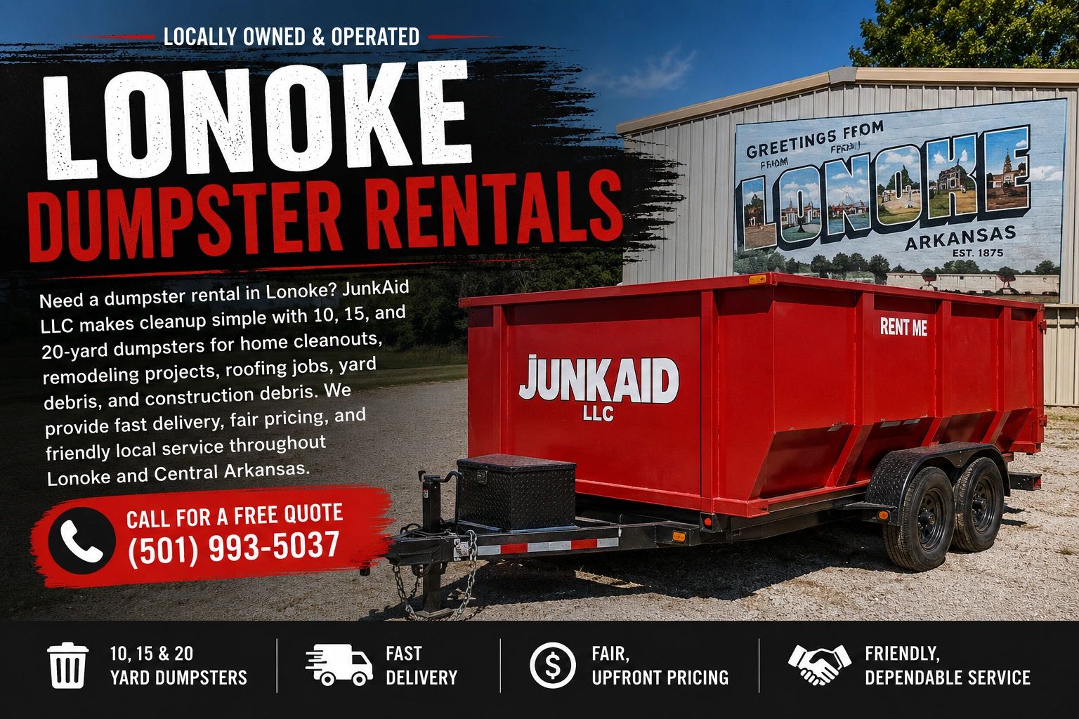 Lonoke dumpster rentals by JunkAid LLC with fast delivery and fair pricing.