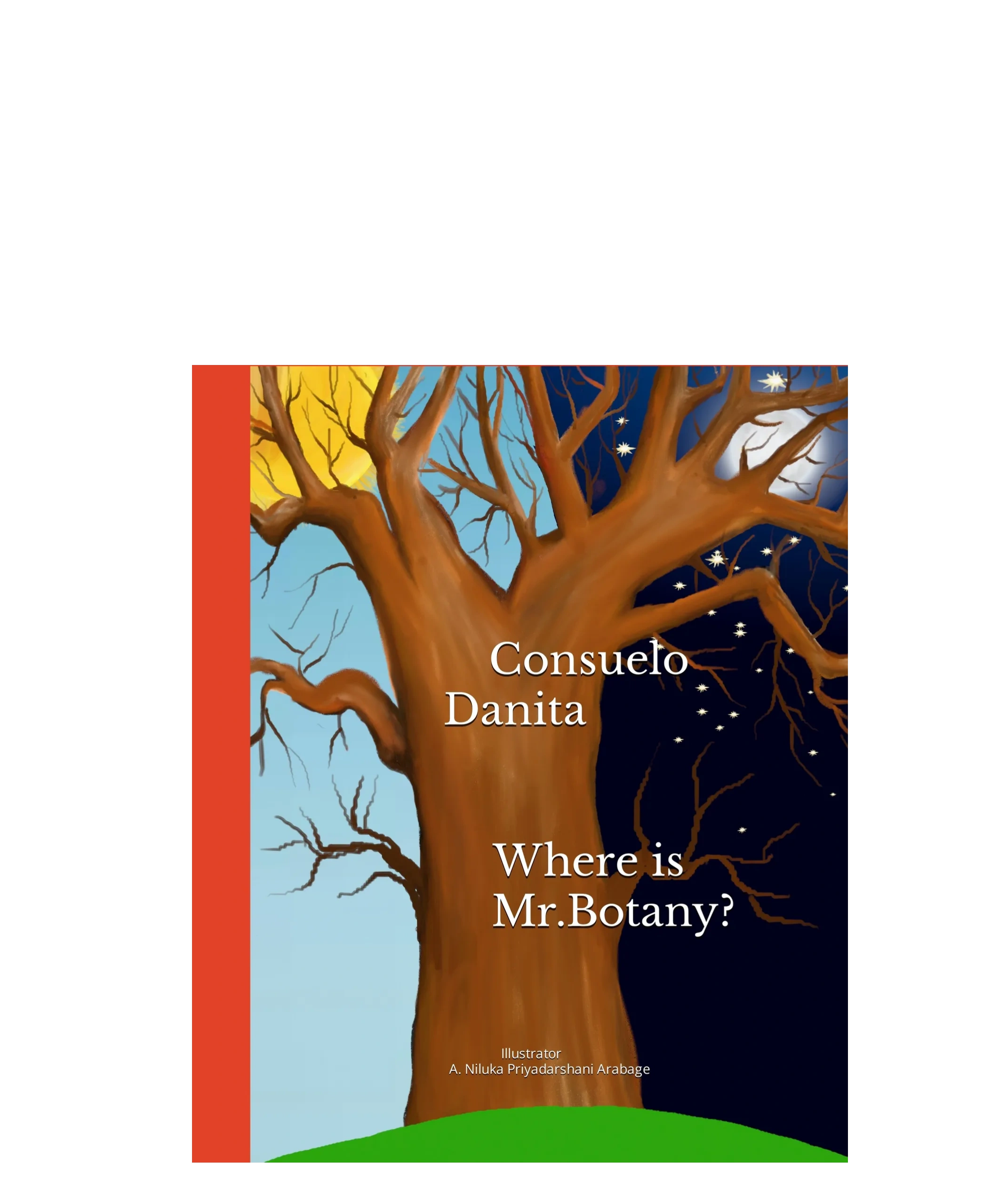 Tree on cover: one side of tree is daylight and the other side is nighttime. 