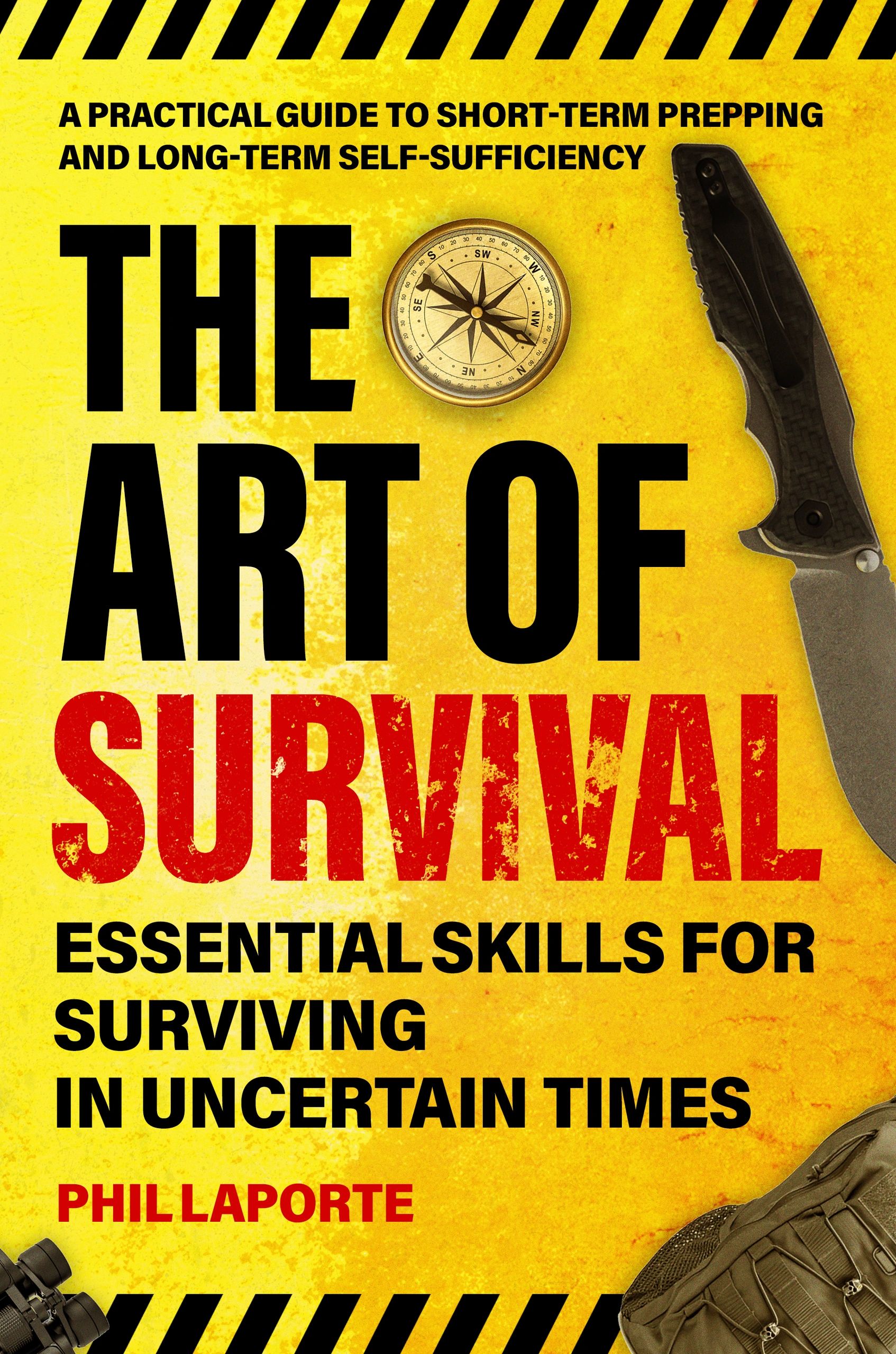 Book cover titled 'The Art of Survival' by Phil Laporte.