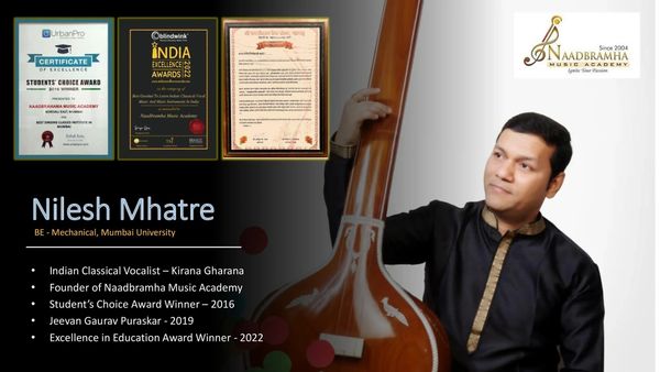 Dr. Nilesh Mhatre | Classical Vocalist | Composer | Music Guru 