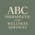 ABC Therapeutic and Wellness Services