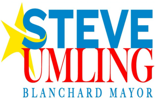 Steve Umling for Blanchard Mayor
