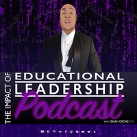 Impact of Educational Leadership Podcast