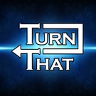 Turn That