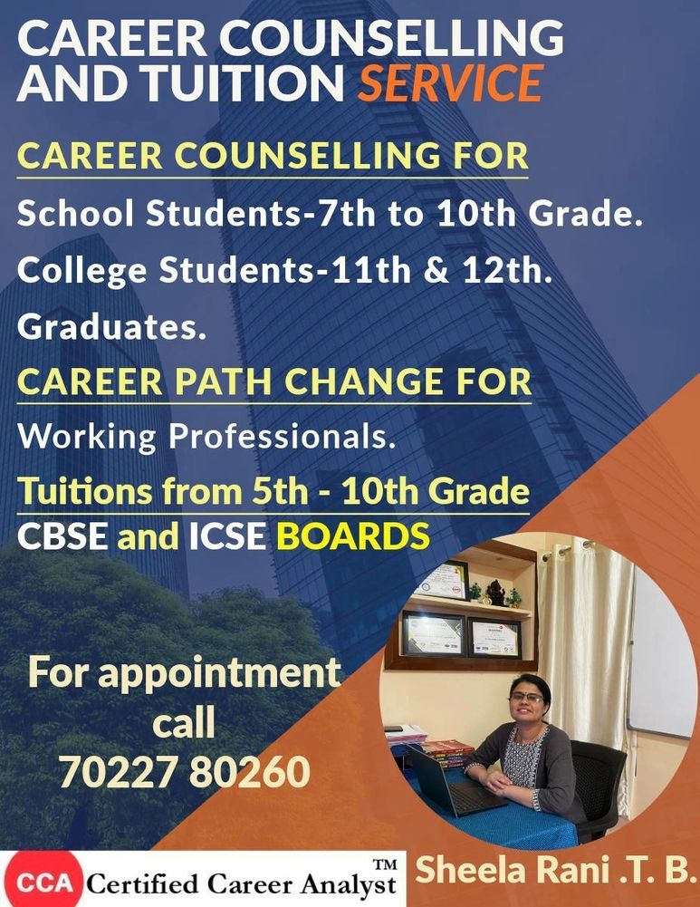 Career counselling and tuition service for students and professionals by Sheela Rani.