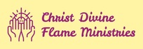 Christ Divine Flame Ministries