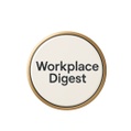Workplace Digest