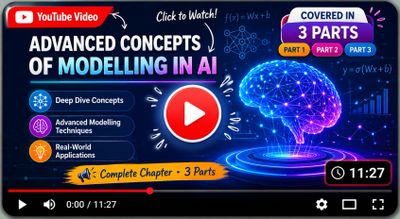 YouTube video thumbnail on advanced AI modeling concepts with 3 parts.