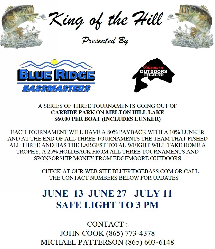 Flyer for King of the Hill bass fishing tournament series at Melton Hill Lake.