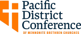 Pacific District Conference of Mennonite Brethren Churches