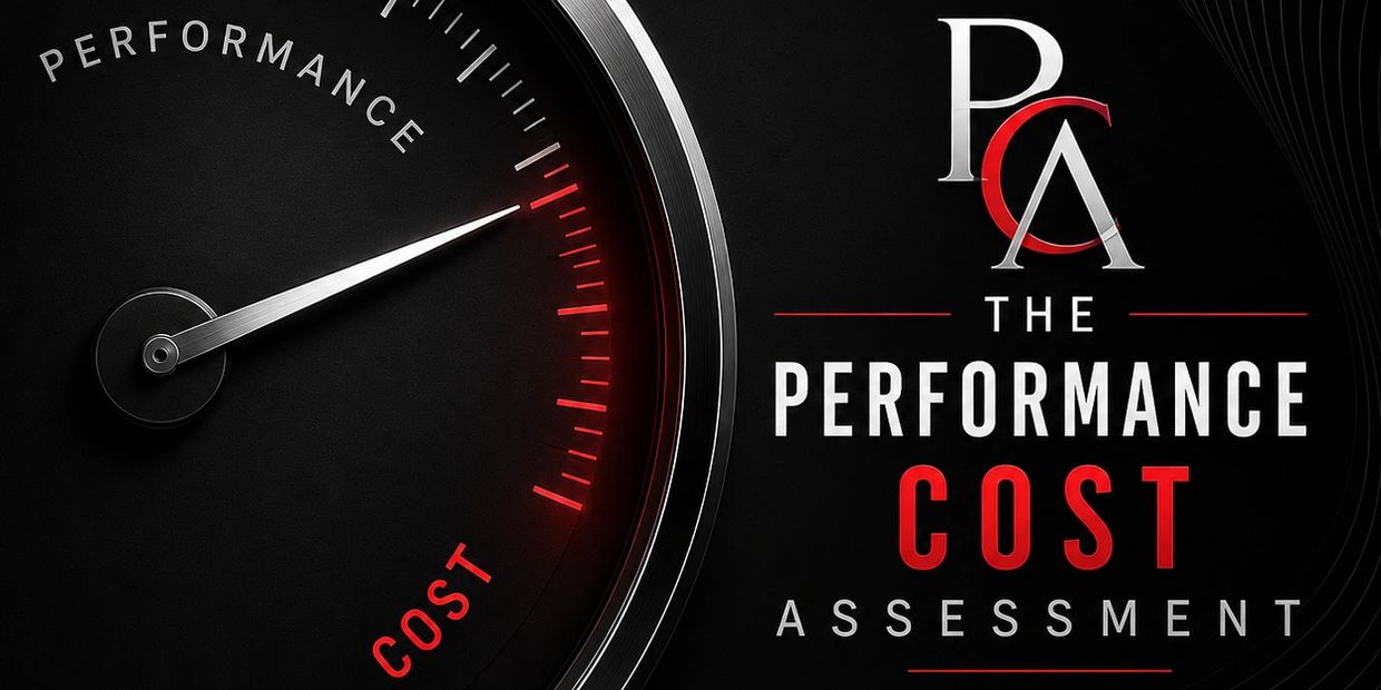 A gauge indicating performance versus cost with bold text 'The Performance Cost Assessment'.